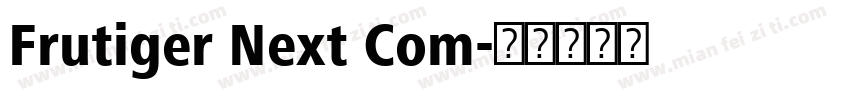 Frutiger Next Com字体转换
